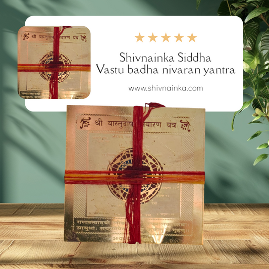 Shivnainka Siddha Vastu Dosh nivaran yantra
